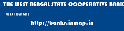 THE WEST BENGAL STATE COOPERATIVE BANK  WEST BENGAL     banks information 